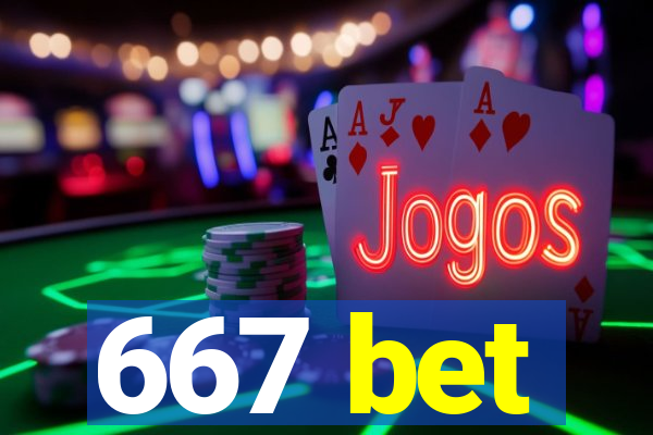 667 bet